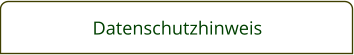 Datenschutzhinweis